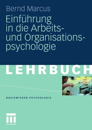 Cover image: Einführung in die Arbeits- und Organisationspsychologie 9783531167244