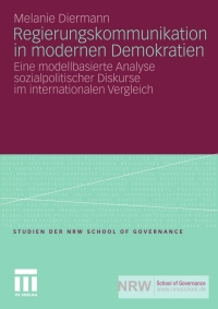 Cover image: Regierungskommunikation in modernen Demokratien 9783531179803