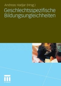 Cover image: Geschlechtsspezifische Bildungsungleichheiten 1st edition 9783531172880