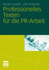 Imagen de portada: Professionelles Texten für die PR-Arbeit 9783531177786