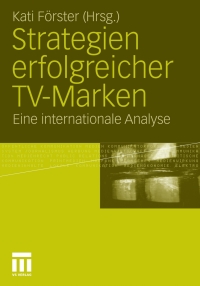 Cover image: Strategien erfolgreicher TV-Marken 9783531180366