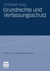 Cover image: Grundrechte und Verfassungsschutz 9783531181806