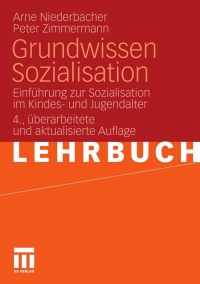 Cover image: Grundwissen Sozialisation 4th edition 9783531167862