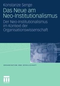 Cover image: Das Neue am Neo-Institutionalismus 9783531166056