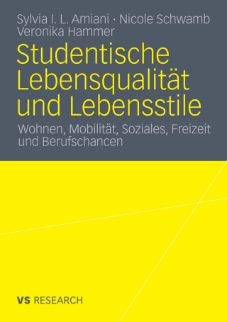 Immagine di copertina: Studentische Lebensqualität und Lebensstile 9783531179568