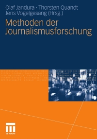 Cover image: Methoden der Journalismusforschung 9783531169750