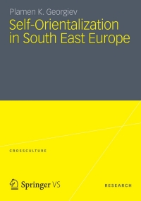 Cover image: Self-Orientalization in South East Europe 9783531177588