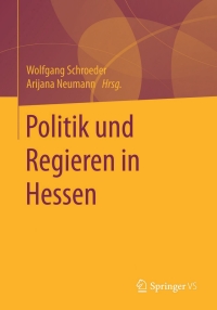 Imagen de portada: Politik und Regieren in Hessen 9783531173023