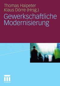 Cover image: Gewerkschaftliche Modernisierung 9783531177533