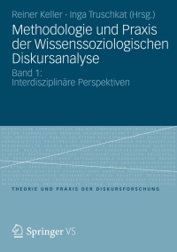 Omslagafbeelding: Methodologie und Praxis der Wissenssoziologischen Diskursanalyse 9783531178745