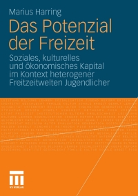 Cover image: Das Potenzial der Freizeit 9783531169484