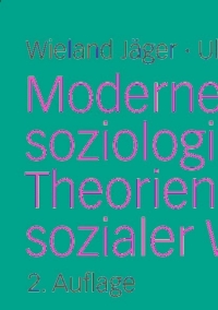 Titelbild: Moderne soziologische Theorien und sozialer Wandel 2nd edition 9783531182988