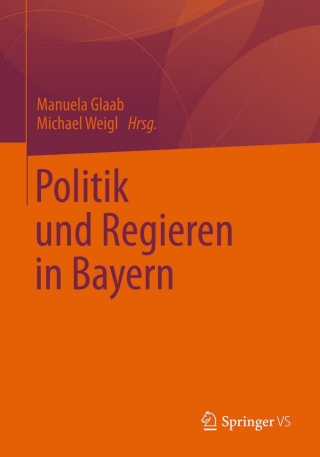 Cover image: Politik und Regieren in Bayern 9783531160375