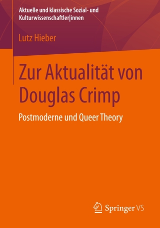 Cover image: Zur Aktualität von Douglas Crimp 9783531169057