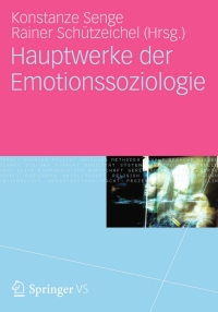 Cover image: Hauptwerke der Emotionssoziologie 9783531172378