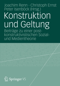 Cover image: Konstruktion und Geltung 9783531173924