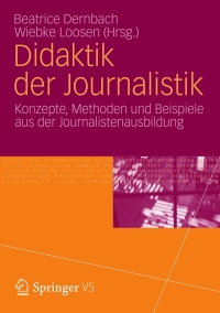 Cover image: Didaktik der Journalistik 1st edition 9783531174600