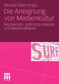 Cover image: Die Aneignung von Medienkultur 9783531179971