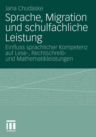 Cover image: Sprache, Migration und schulfachliche Leistung 9783531182933