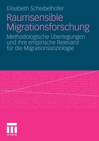 Imagen de portada: Raumsensible Migrationsforschung 9783531178264