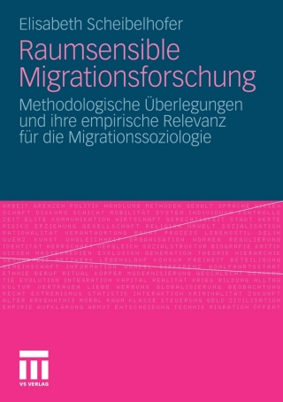 Immagine di copertina: Raumsensible Migrationsforschung 9783531178264