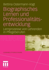 Cover image: Biographisches Lernen und Professionalitätsentwicklung 9783531181509