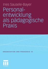 Cover image: Personalentwicklung als pädagogische Praxis 9783531177762