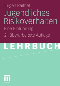 Cover image: Jugendliches Risikoverhalten 2nd edition 9783531183206