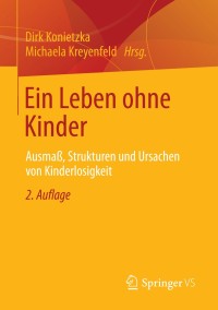 Cover image: Ein Leben ohne Kinder 2nd edition 9783531183558
