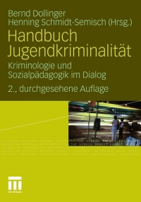 Cover image: Handbuch Jugendkriminalität 2nd edition 9783531180908