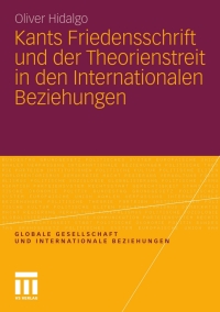 Omslagafbeelding: Kants Friedensschrift und der Theorienstreit in den Internationalen Beziehungen 9783531184777