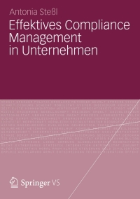 صورة الغلاف: Effektives Compliance Management in Unternehmen 9783531185187