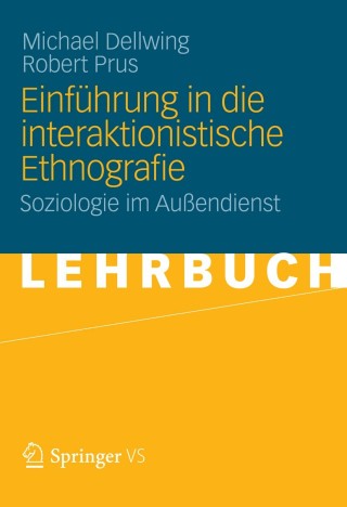 Imagen de portada: Einführung in die Interaktionistische Ethnografie 9783531182681