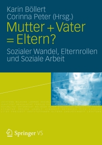 Cover image: Mutter + Vater = Eltern? 9783531179186