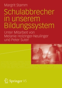 Cover image: Schulabbrecher in unserem Bildungssystem 9783531182759