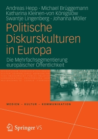 Imagen de portada: Politische Diskurskulturen in Europa 9783531178639