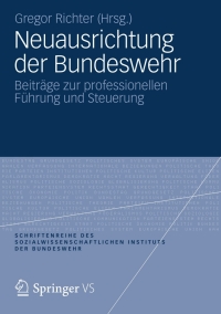 Cover image: Neuausrichtung der Bundeswehr 9783531182278