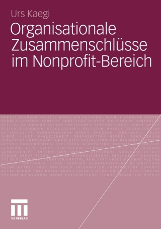 Cover image: Organisationale Zusammenschlüsse im Nonprofit-Bereich 9783531183985