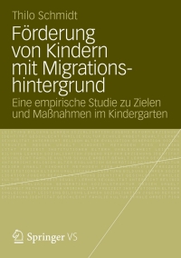 Imagen de portada: Förderung von Kindern mit Migrationshintergrund 9783531186108