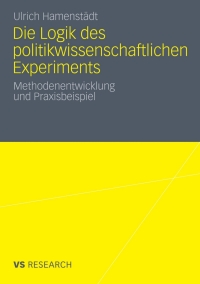 Cover image: Die Logik des politikwissenschaftlichen Experiments 9783531186191