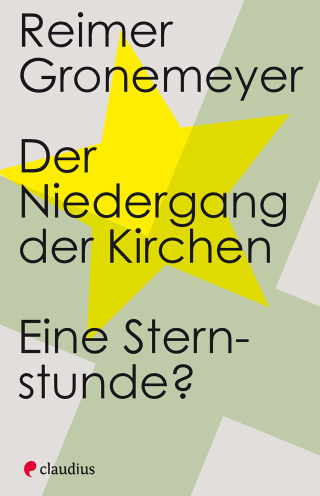 Cover image: Der Niedergang der Kirchen 9783532628522