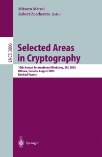Imagen de portada: Selected Areas in Cryptography 1st edition 9783540213703