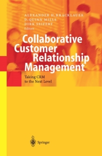 صورة الغلاف: Collaborative Customer Relationship Management 1st edition 9783540002277