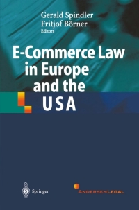 Cover image: E-Commerce Law in Europe and the USA 1st edition 9783540431848