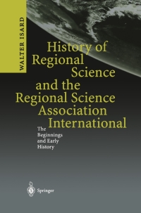Cover image: History of Regional Science and the Regional Science Association International 9783540009344
