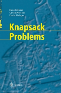 صورة الغلاف: Knapsack Problems 9783540402862