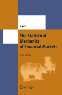 表紙画像: The Statistical Mechanics of Financial Markets 3rd edition 9783642065781
