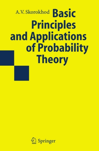 表紙画像: Basic Principles and Applications of Probability Theory 9783540546863
