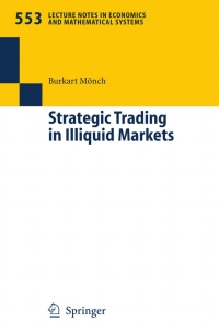 Cover image: Strategic Trading in Illiquid Markets 9783540250395