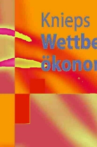 Imagen de portada: Wettbewerbsökonomie 2nd edition 9783540252986